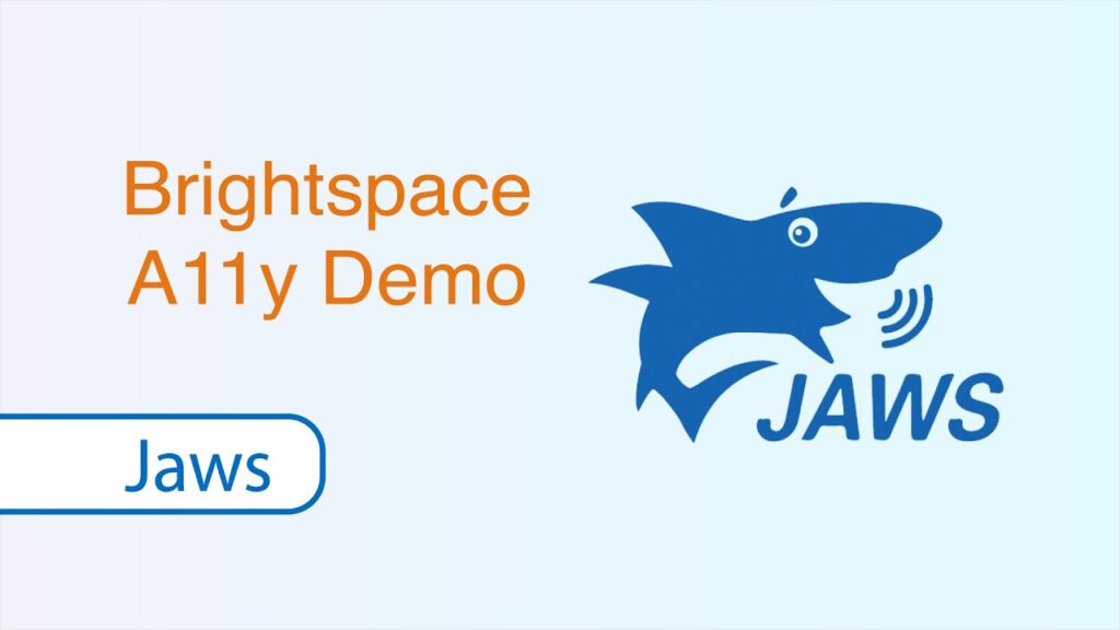 JAWS Brightspace A11y Demo