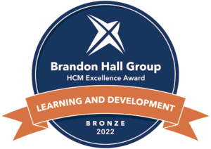 Brandon Hall HCM Ecellence Award - Learning and Development - Bronze 2022